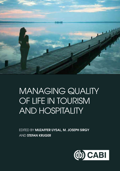 Managing Quality of Life in Tourism and Hospitality: Best Practice