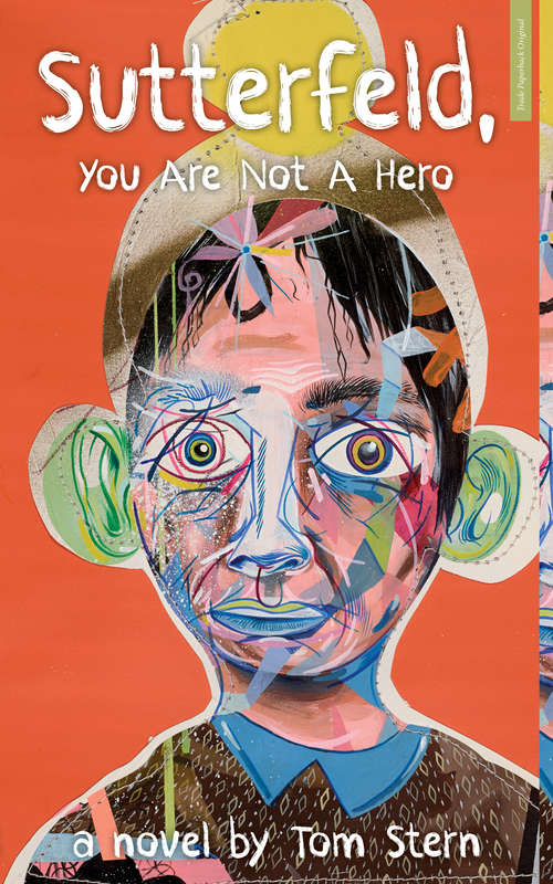 Book cover of Sutterfeld, You are not a hero