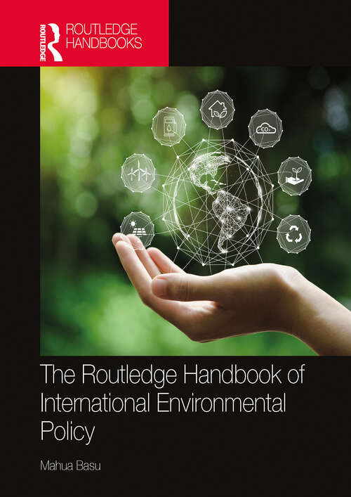 Book cover of The Routledge Handbook of International Environmental Policy