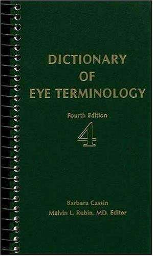 Dictionary of Eye Terminology, 4th Edition