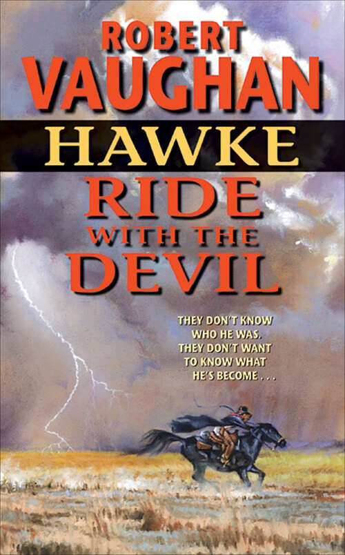 Book cover of Hawke: Ride With the Devil
