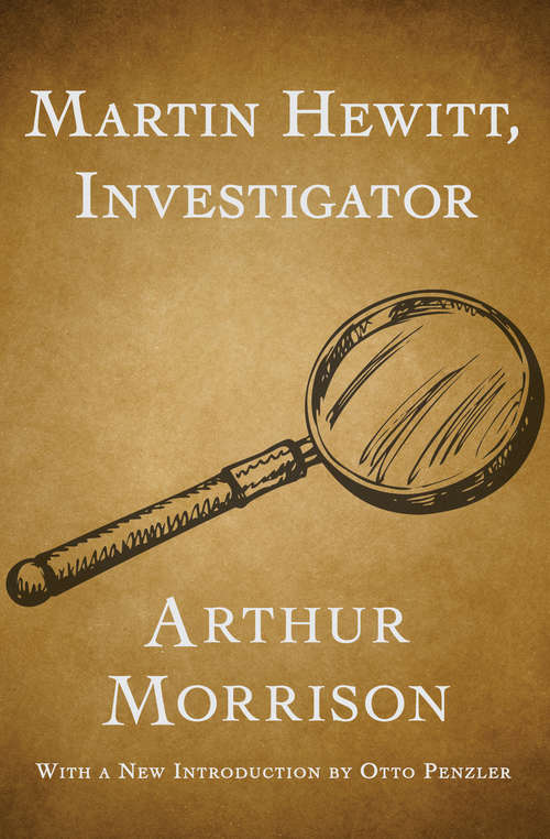 Martin Hewitt, Investigator: Large Print