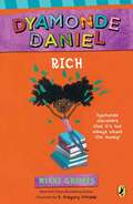 Rich (A Dyamonde Daniel Book Series)