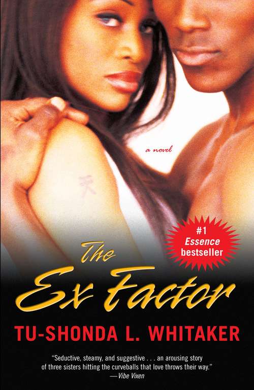 The Ex Factor: A Novel