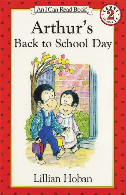 Book cover of Arthur's Back To School Day (64) (I Can Read Level 2 #1)