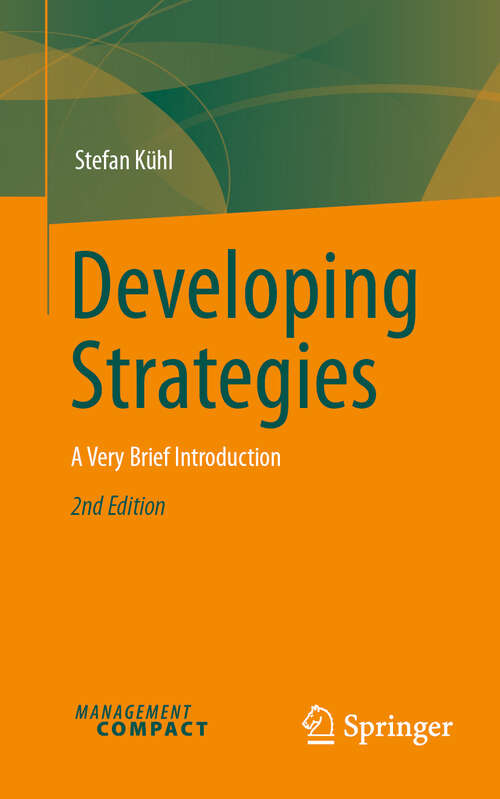 Book cover of Developing Strategies: A Very Brief Introduction (Second Edition 2025)