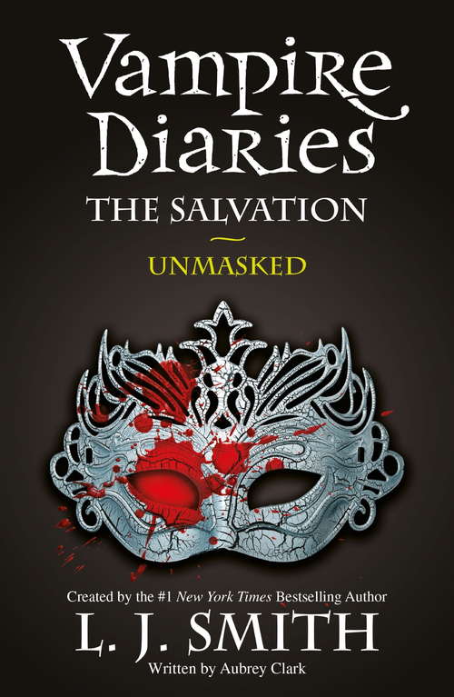 The Salvation: Book 13 (The Vampire Diaries #13)