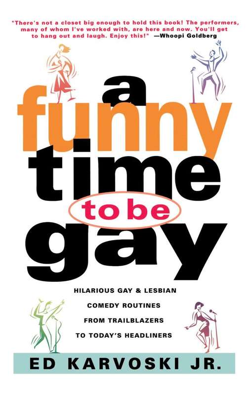 Book cover of A Funny Time to Be Gay