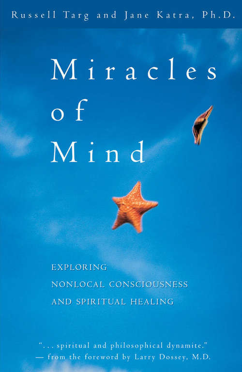 Miracles of Mind