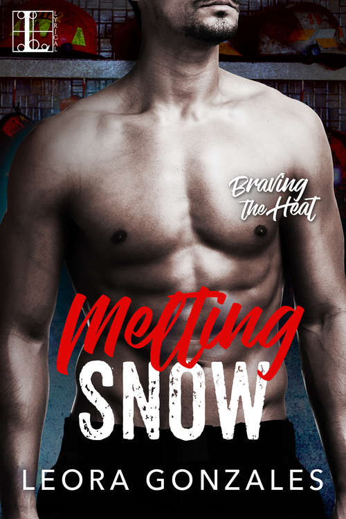 Book cover of Melting Snow (Braving the Heat)