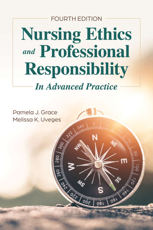 Book cover of Nursing Ethics and Professional Responsibility in Advanced Practice