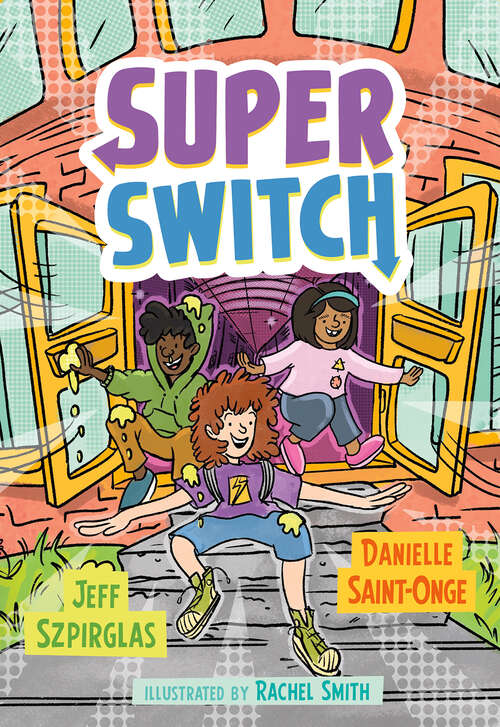 Book cover of Super Switch (Orca Echoes)