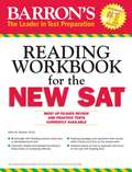 Barron's: Reading Workbook For The New SAT