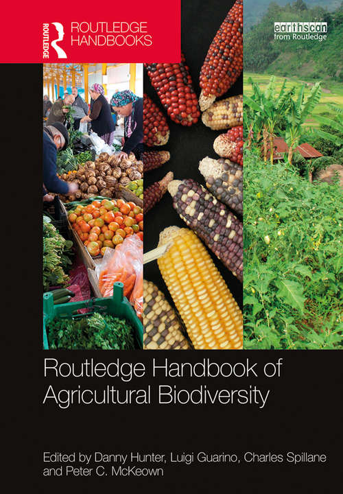 Routledge Handbook of Agricultural Biodiversity