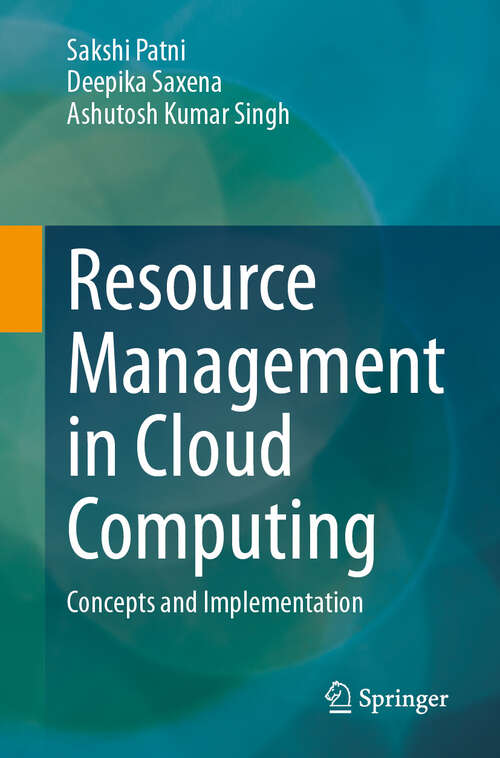Book cover of Resource Management in Cloud Computing: Concepts and Implementation