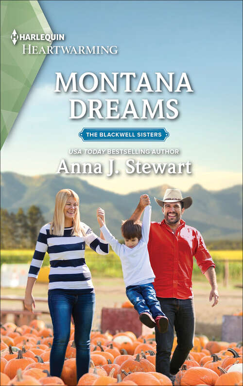 Book cover of Montana Dreams: A Clean Romance (The Blackwell Sisters #3)