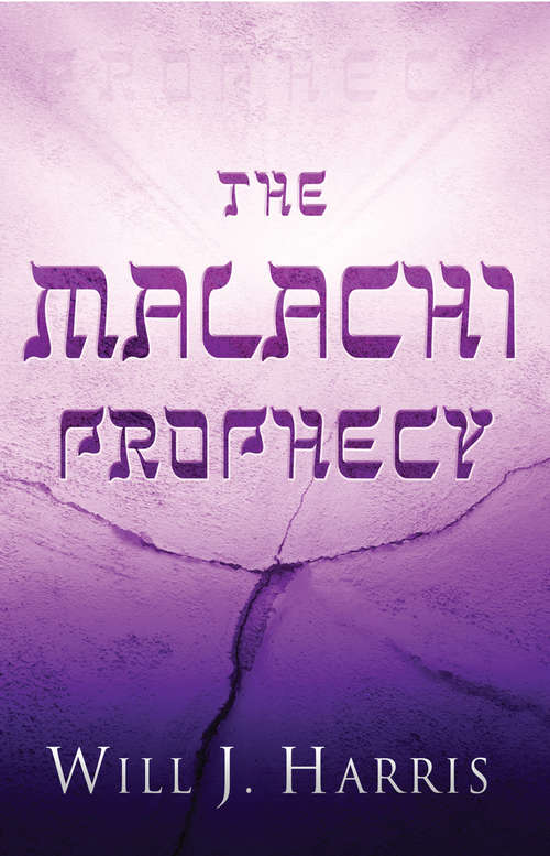 Book cover of The Malachi Prophecy