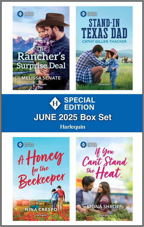 Book cover of Harlequin Special Edition June 2025 - Box Set 1 of 1 (Original)