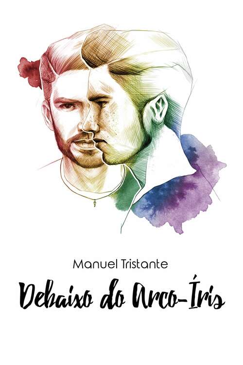 Book cover of Debaixo do Arco-Íris: Uma comédia romântica LGBT