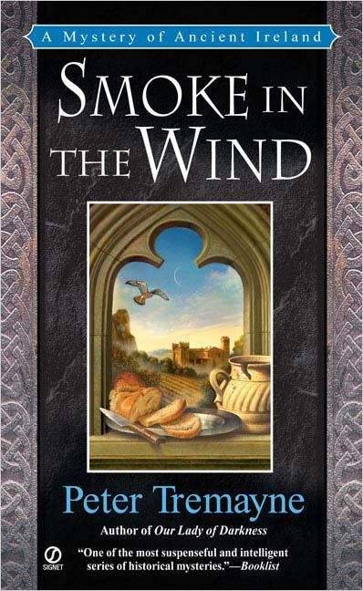 Smoke in the Wind: A Mystery of Ancient Ireland (Sister Fidelma Mystery #11)