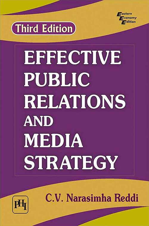 Book cover of Effective Public Relations And Media Strategy (Third Edition)