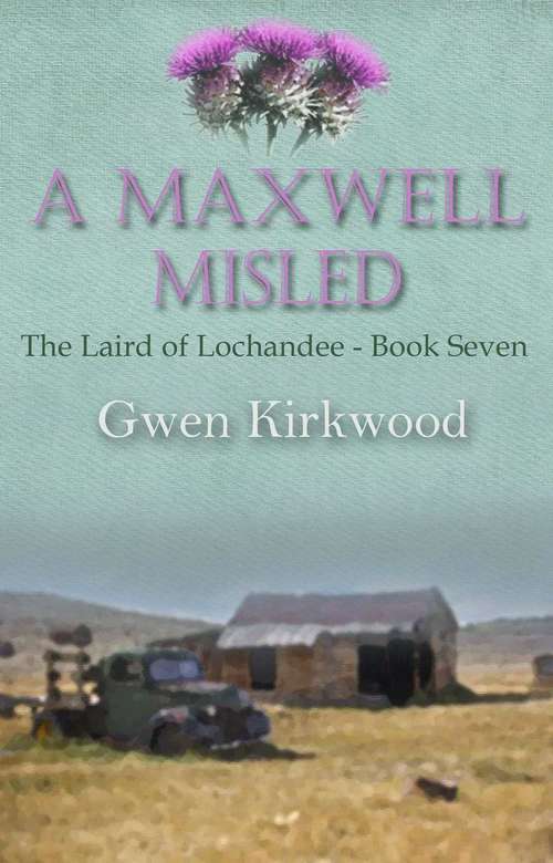 Book cover of A Maxwell Misled