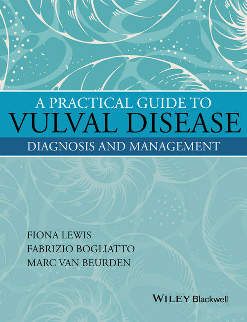 A Practical Guide to Vulval Disease