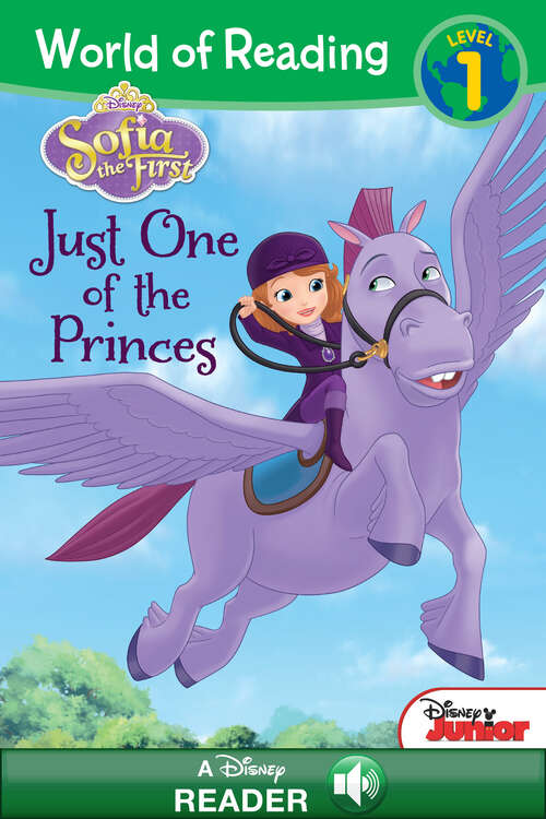 Book cover of World of Reading Sofia the First: Just One of the Princes (World of Reading)