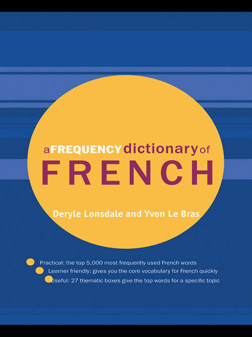 Book cover of A Frequency Dictionary of French: Core Vocabulary for Learners (Routledge Frequency Dictionaries)