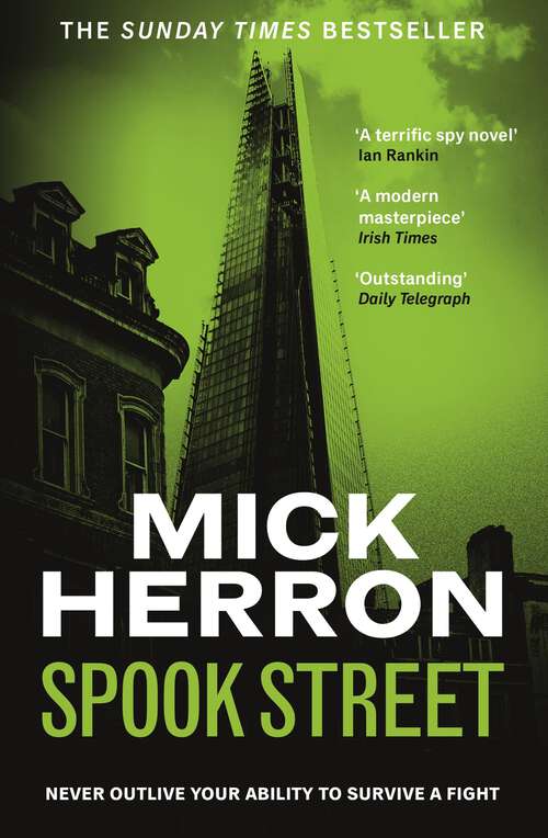 Book cover of Spook Street: The bestselling thrillers that inspired the hit Apple TV+ show Slow Horses (Slough House Thriller 4) (Slough House Thriller #4)