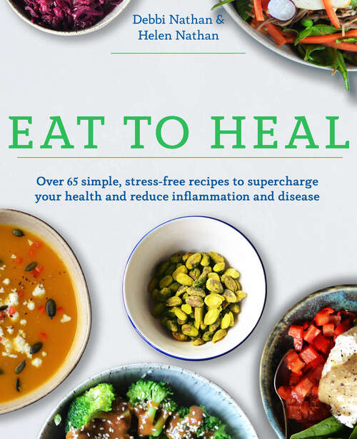 Cooking for Your Genes: Discover cutting-edge science, hassle-free, delicious recipes and eat your way to better health