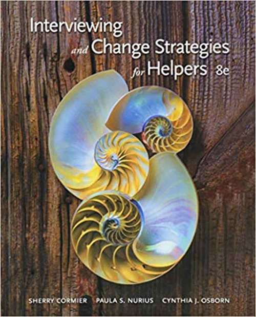 Book cover of Interviewing and Change Strategies for Helpers (Eighth Edition) (Mindtap Course List)