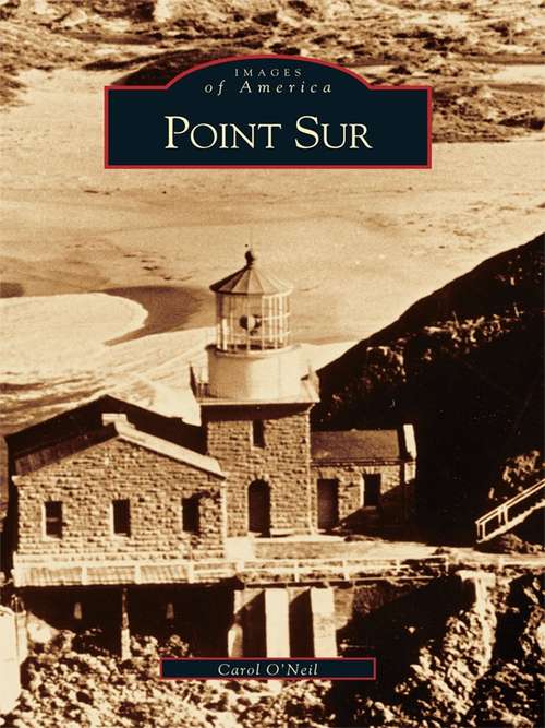Point Sur (Images of America)