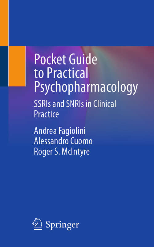 Book cover of Pocket Guide to Practical Psychopharmacology: SSRIs and SNRIs in Clinical Practice