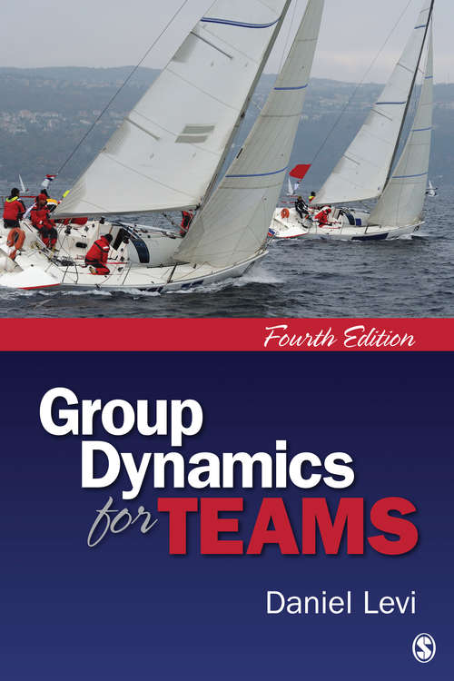 Book cover of Group Dynamics for Teams (Fourth Edition)