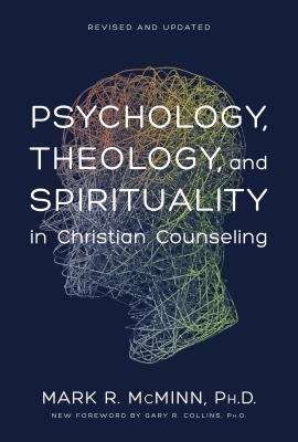Book cover of Psychology, Theology, and Spirituality in Christian Counseling