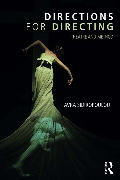 Book cover of Directions for Directing: Theatre and Method
