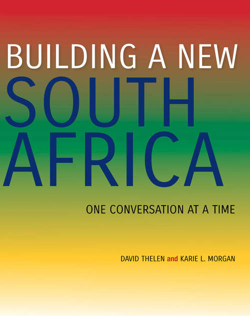 Book cover of Building a New South Africa