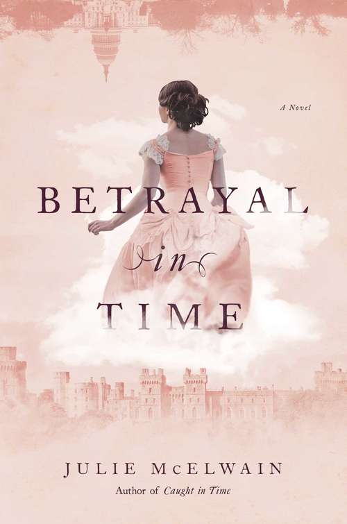 Book cover of Betrayal in Time: A Novel (Kendra Donovan Mysteries #4)
