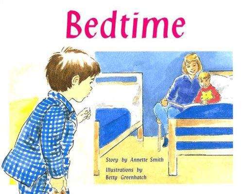 Book cover of Bedtime (Rigby PM Plus Blue (Levels 9-11), Fountas & Pinnell Select Collections Grade 3 Level Q: Red (Levels 3-5))