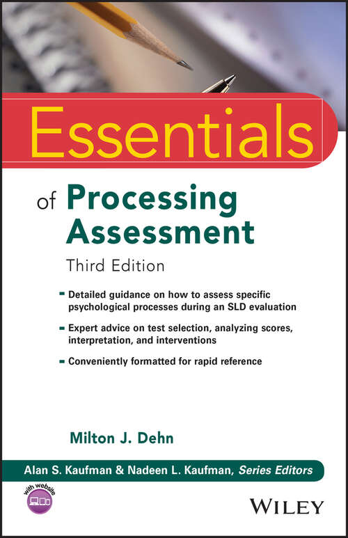 Book cover of Essentials of Processing Assessment, 3rd Edition (3) (Essentials of Psychological Assessment)