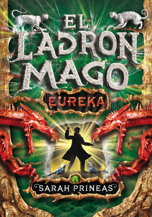 Book cover of El ladrón mago. ¡Eureka!