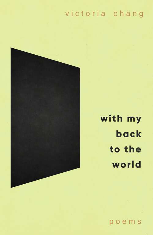 Book cover of With My Back to the World