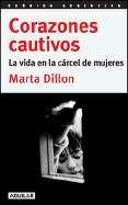 Book cover of Corazones cautivos. La vida en la cárcel de mujeres
