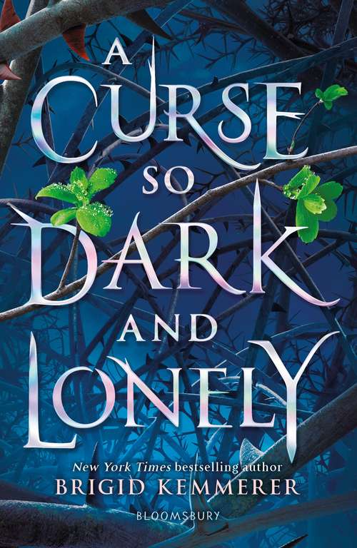 Book cover of A Curse So Dark and Lonely