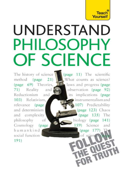 Book cover of Philosophy of Science: Teach Yourself