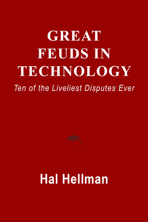 Book cover of Great Feuds in Technology