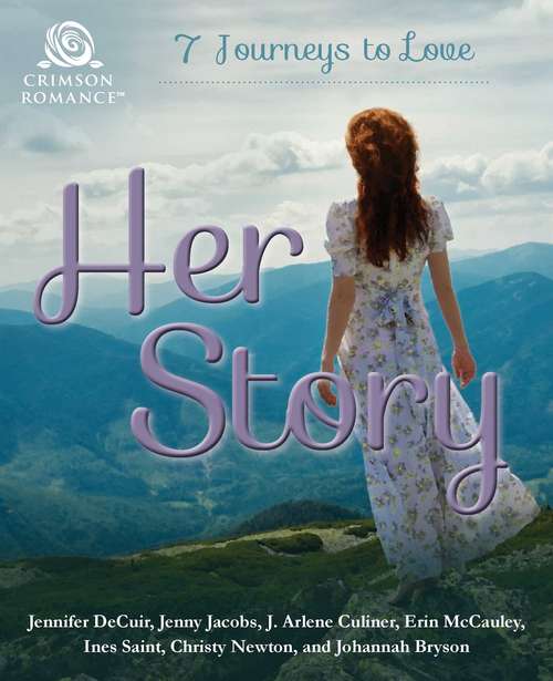 Her Story: 7 Journeys to Love