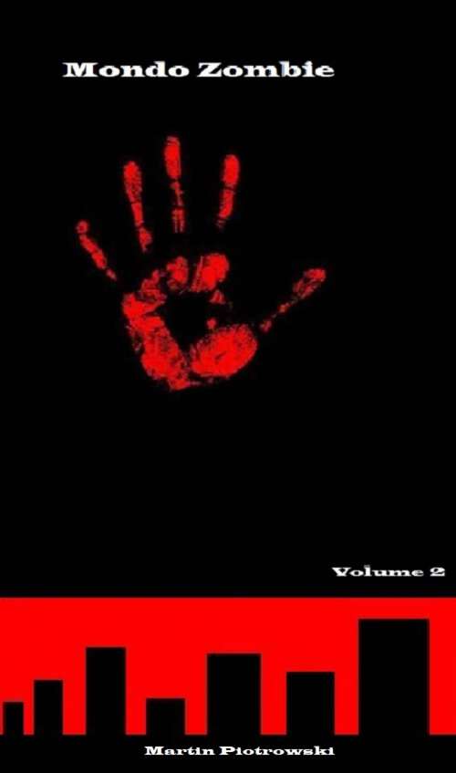Book cover of Mondo Zombie: Volume 2 (2 di 6 #2)