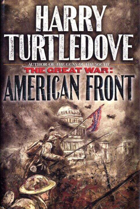 Book cover of The American Front (The Great War #1)